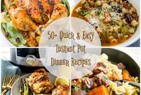 50+ Quick Instant Pot Dinner Recipes for Busy Weeknights