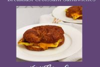 Episode 037: Bacon & Egg Croissant Sandwiches for Breakfast