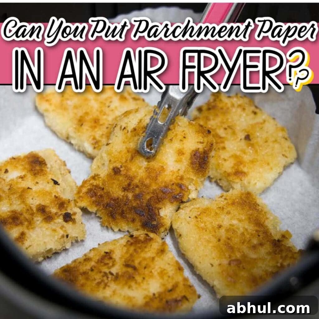 Choosing the Perfect Air Fryer: A Buyer's Guide for Your Kitchen 5 breaded food on a parchment paper lined air fryer basket with text overlay.