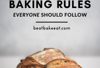 21 Essential Baking Rules Every Home Baker Should Follow