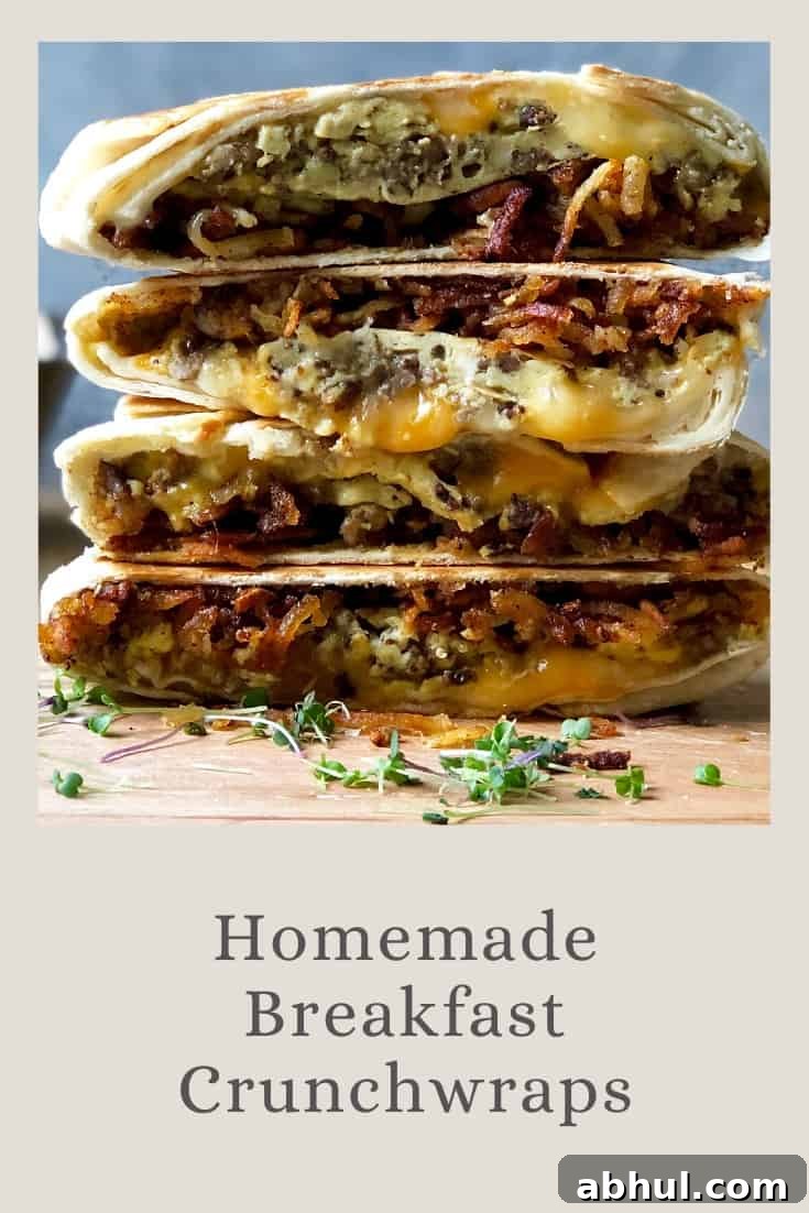 homemade breakfast crunchwraps