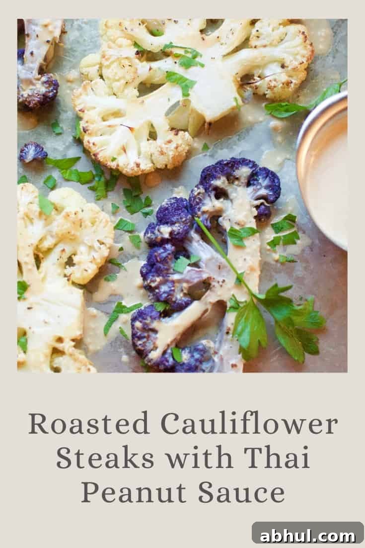 roasted cauliflower steaks with thai peanut sauce