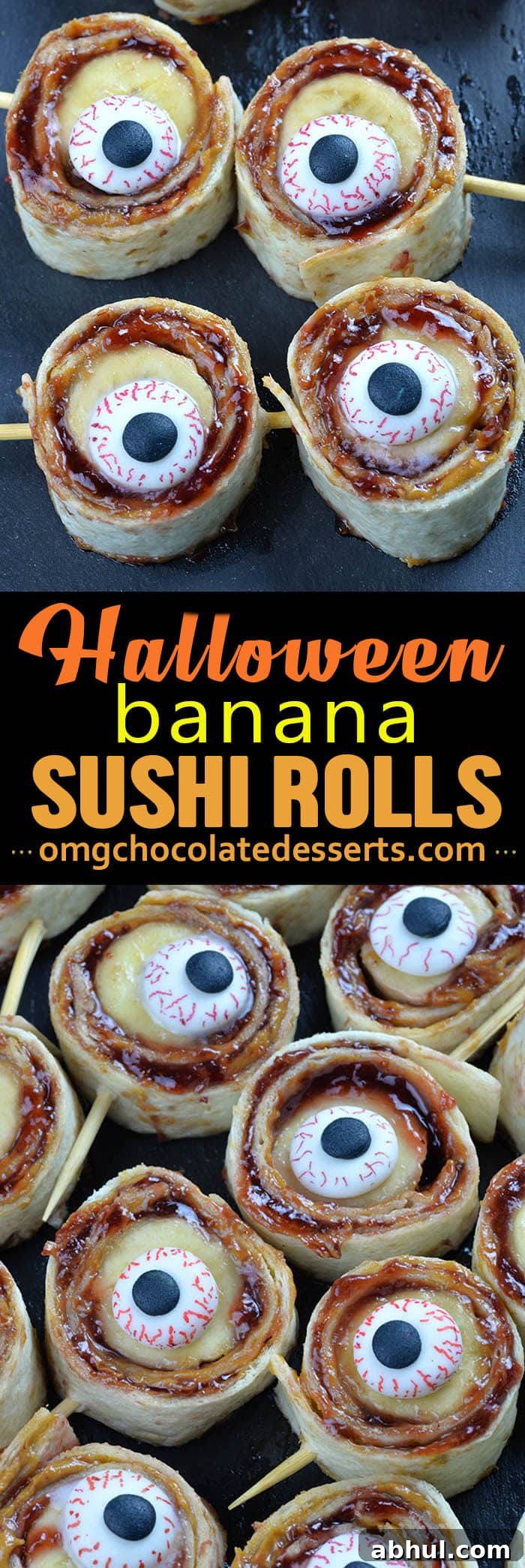 Halloween Banana Sushi Rolls - these delicious rolls are filled with banana, peanut butter and jelly, rolled in tortillas, cut into bite sized portions and garnished with candy eyes.