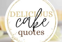 275+ Cake Quotes and Instagram Captions for 2025